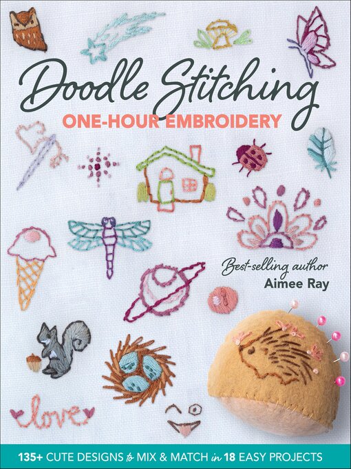 Title details for Doodle Stitching One-Hour Embroidery by Aimee Ray - Wait list
